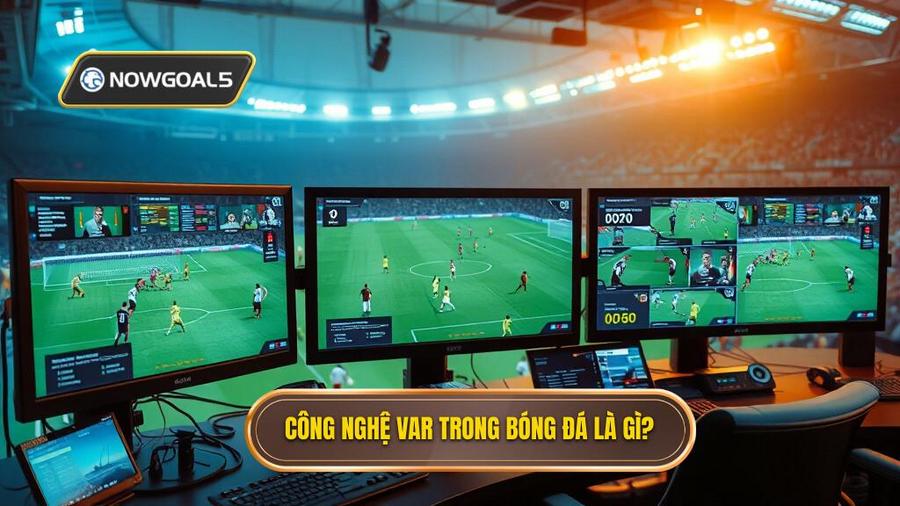 Công nghệ VAR là gì?